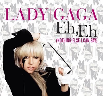 lady gaga eh eh nothing else i can say album cover