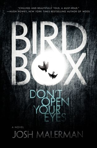 Waiting on Wednesday – Bird Box by Josh Malerman Waiting on Wednesday – Bird Box by Josh Malerman