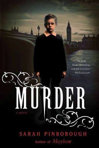 Waiting on Wednesday – Murder (Mayhem #2) by Sarah Pinborough Waiting on Wednesday – Murder (Mayhem #2) by Sarah Pinborough