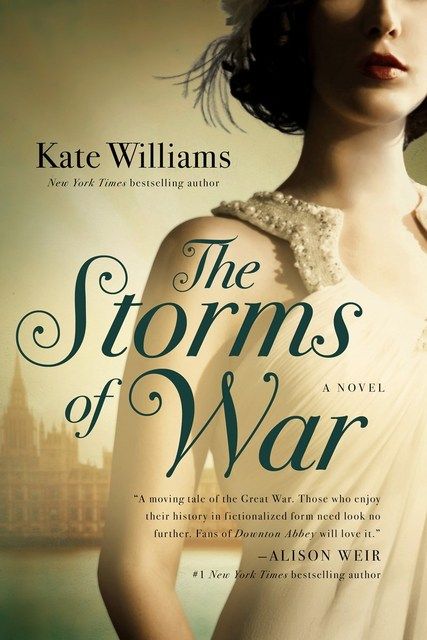 Waiting on Wednesday – The Storms of War: A Novel by Kate Williams Waiting on Wednesday – The Storms of War: A Novel by Kate Williams