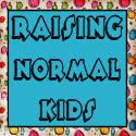 Raising Normal Kids
